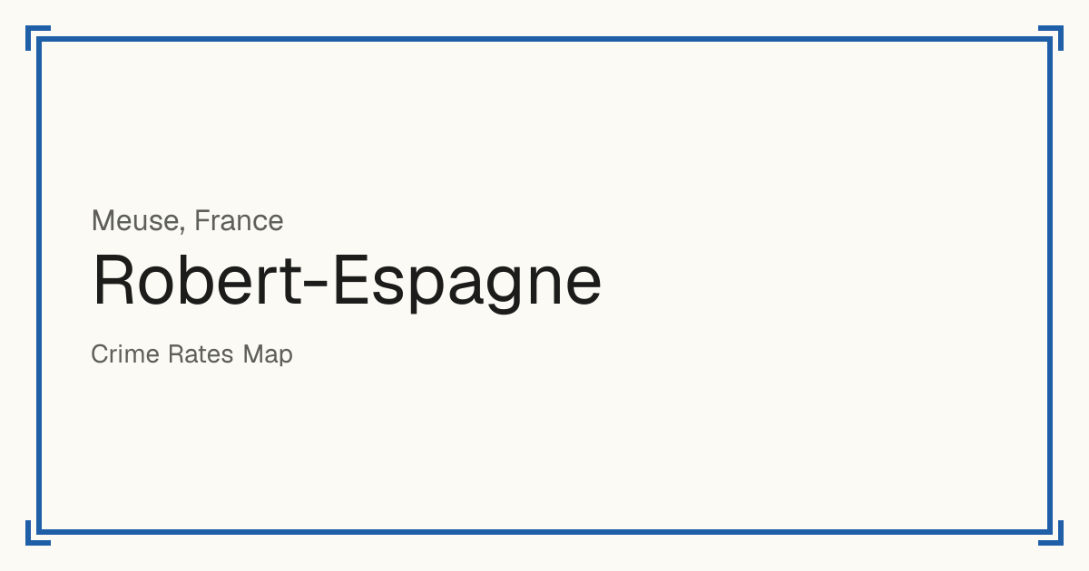 Robert-Espagne, France: recorded crime per 100,000 people by type and a Safety score from 1 to 10 compared with other places in the same country or state.