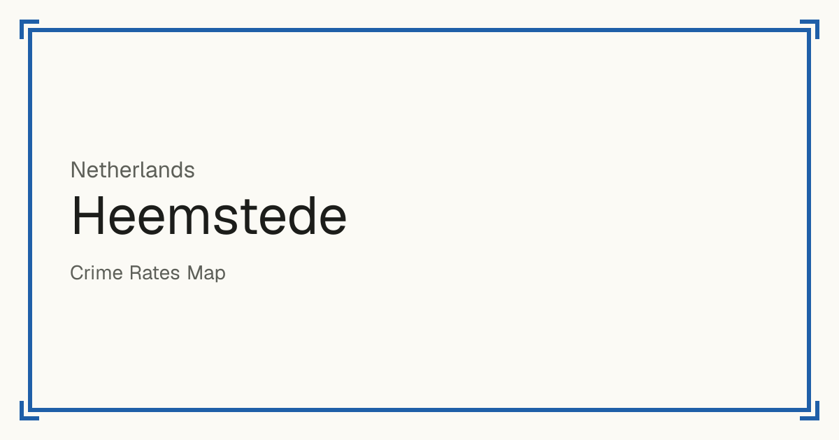 Heemstede, Netherlands: Safety scores from 1 to 10 for 14 places, each compared with other places in the same country or state.