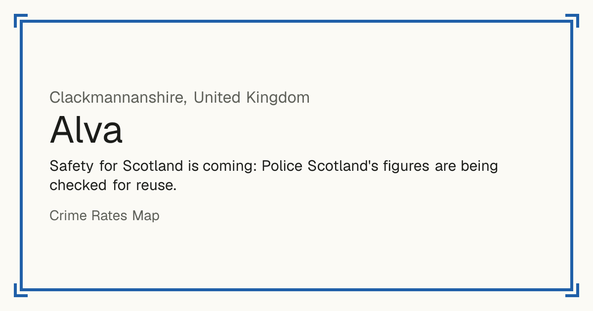 Safety for Scotland is coming: Police Scotland's figures are being checked for reuse.