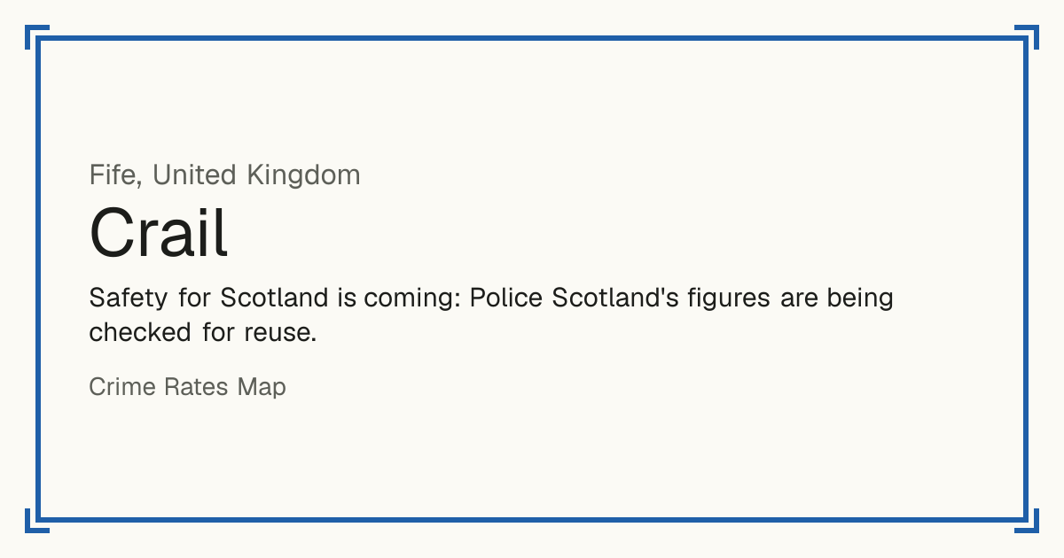 Safety for Scotland is coming: Police Scotland's figures are being checked for reuse.