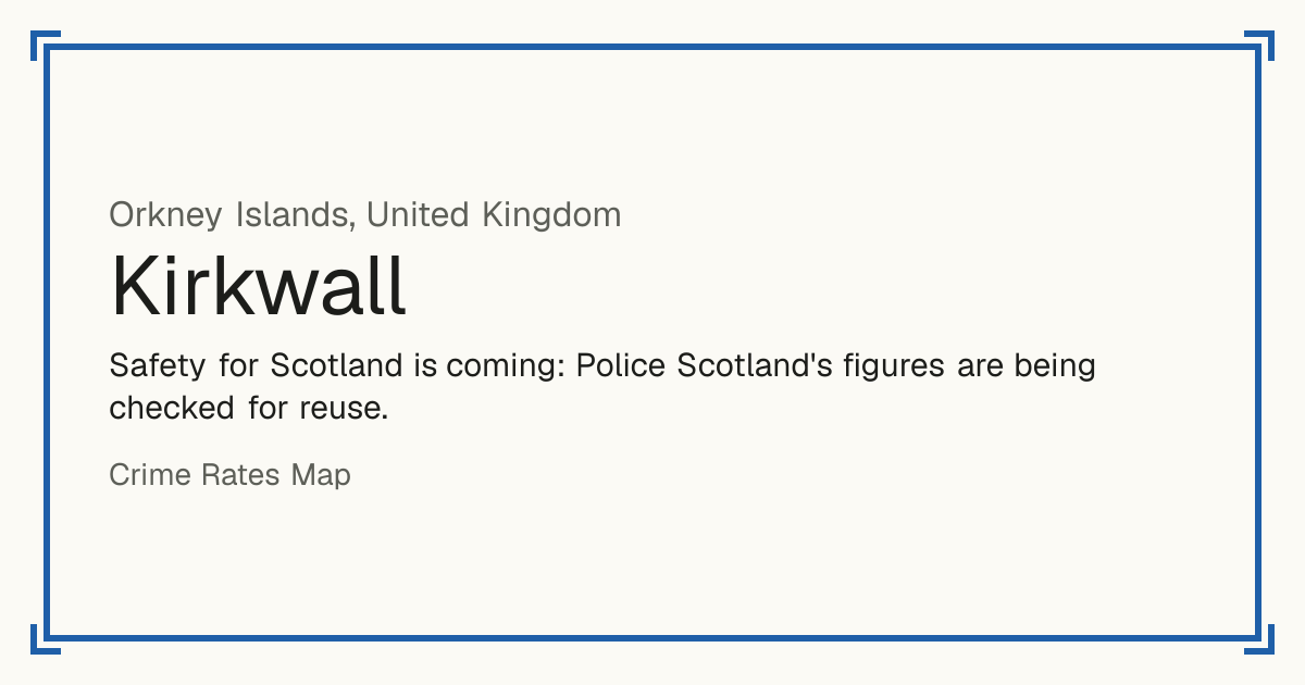 Safety for Scotland is coming: Police Scotland's figures are being checked for reuse.