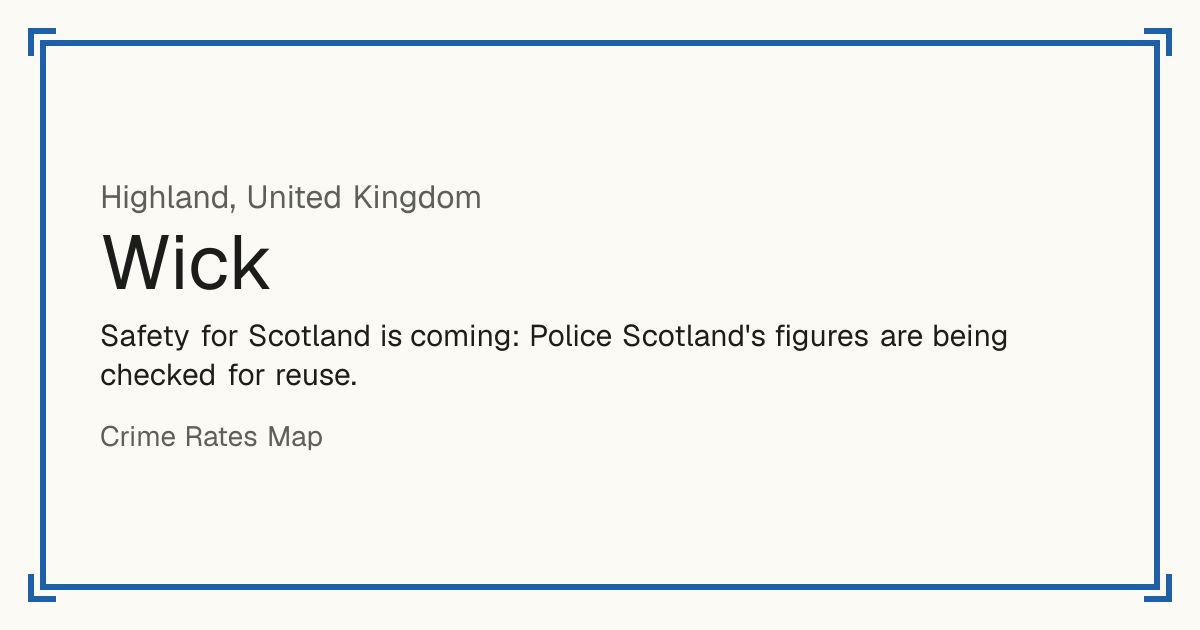 Safety for Scotland is coming: Police Scotland's figures are being checked for reuse.