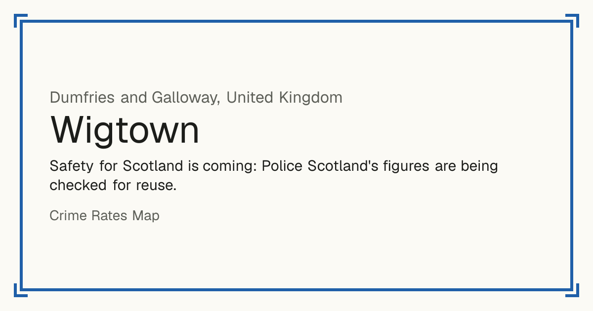 Safety for Scotland is coming: Police Scotland's figures are being checked for reuse.