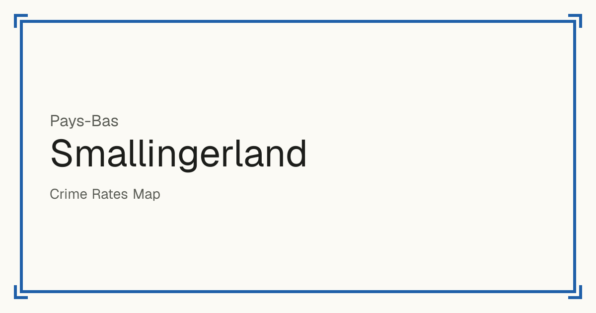 Smallingerland, Pays-Bas : score de sécurité de 1 à 10 pour 56 lieux, chacun comparé aux autres lieux du même pays ou État.